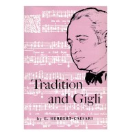 Tradition and Gigli Tradition and Gigli